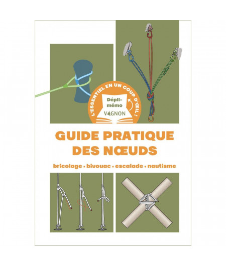 VAGNON Depli Memo Guide pratique des N?uds