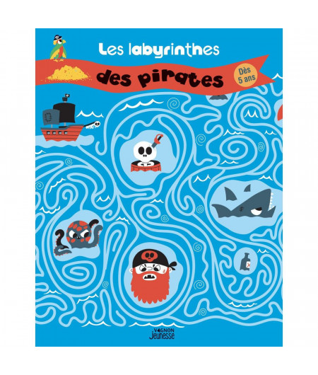 VAGNON Les labyrinthes des pirates