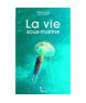 VAGNON La vie sous-marine