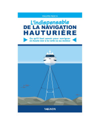 VAGNON L'indispensable de la navigation hauturière