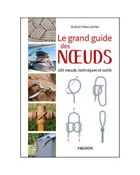 VAGNON Grand guide des noeuds