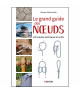 VAGNON Grand guide des noeuds